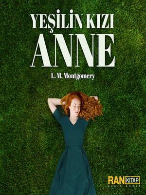 cover image of Yeşilin Kızı Anne